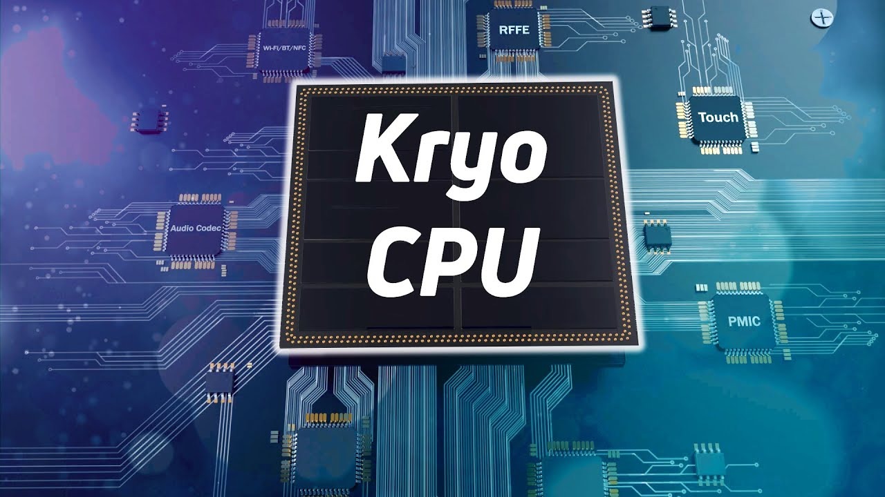 Giải nghĩa cách đánh số CPU Kryo trong bộ vi xử lý Qualcomm Snapdragon