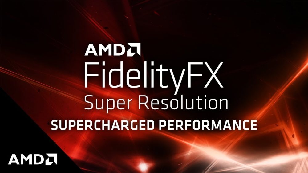 AMD FidelityFX Super Resolution là gì? Có mạnh hơn Card đồ họa NVIDIA không