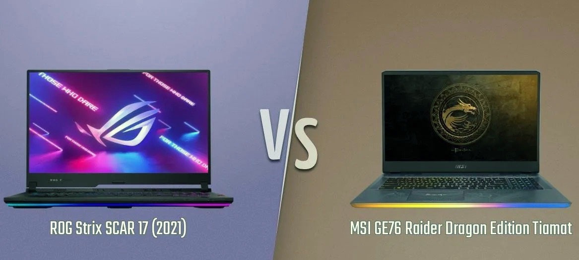 [So sánh chuyên sâu] ASUS ROG Strix SCAR 17 G733 vs MSI GE76 Raider (2021) – hai gã khổng lồ chơi game quyết chiến