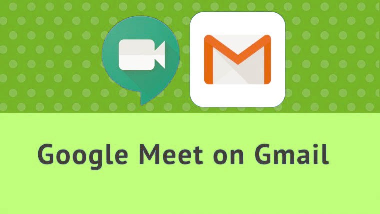 Cách tạo phòng và tham gia họp Google Meet bằng Gmail