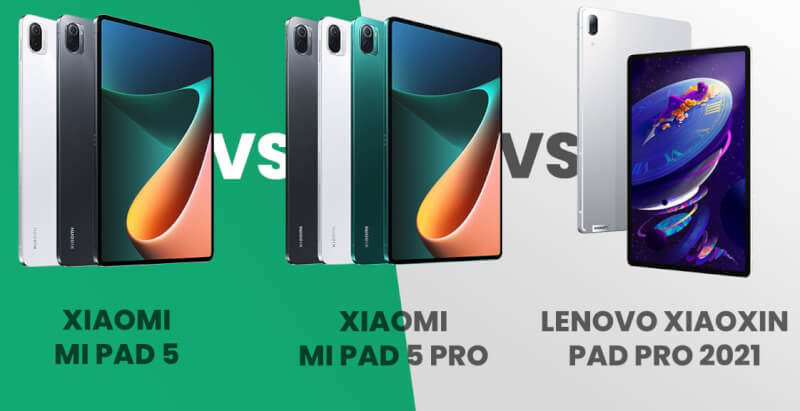Xiaomi Mi Pad 5/5 Pro so với Lenovo Xiaoxin Pad Pro 2021: So sánh giữa các máy tính bảng Trung Quốc tốt nhất năm 2021