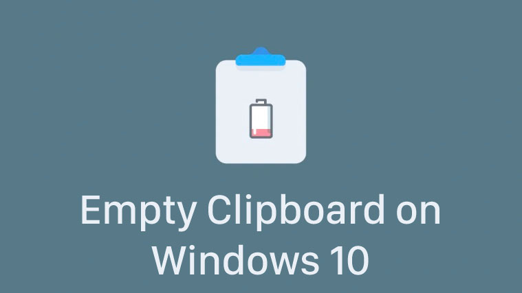 Cách xem, xóa bộ nhớ tạm trên máy tính Windows 10 để an toàn thông tin