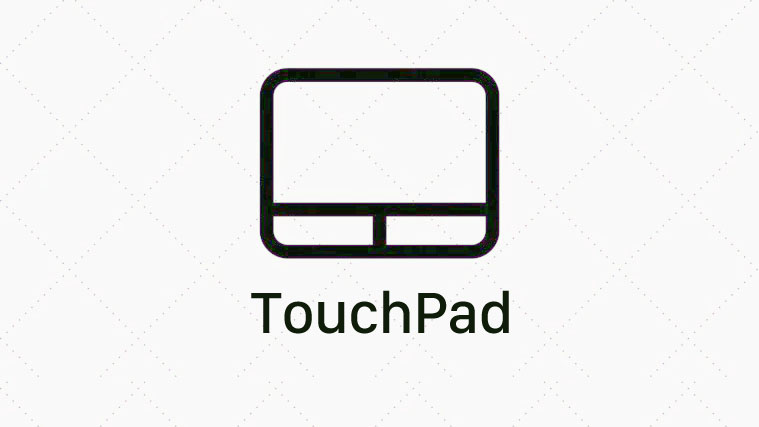 Cách chỉnh Touchpad, bàn di chuột trên Windows 10 (bật tắt, độ nhạy, tốc độ)