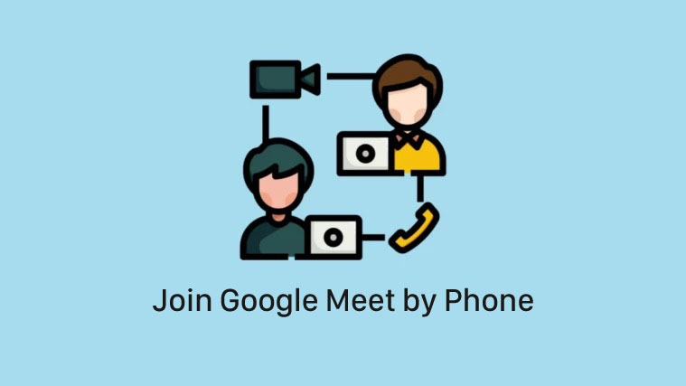 Cách tham gia Google Meet qua điện thoại