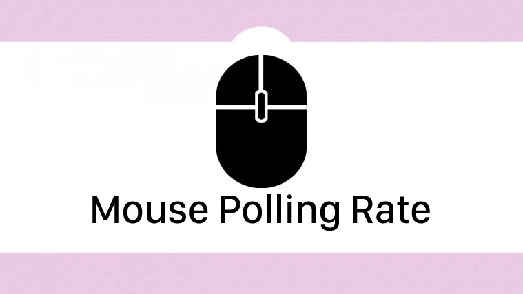 Cách chỉnh Polling Rate của Chuột trên Windows 10 để tăng độ mượt, giảm giật Lag hoặc Ghost